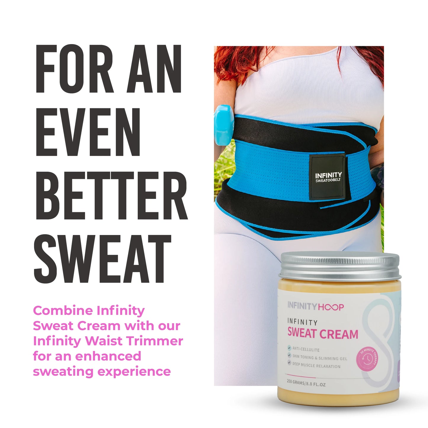 Infinity Sweat Cream